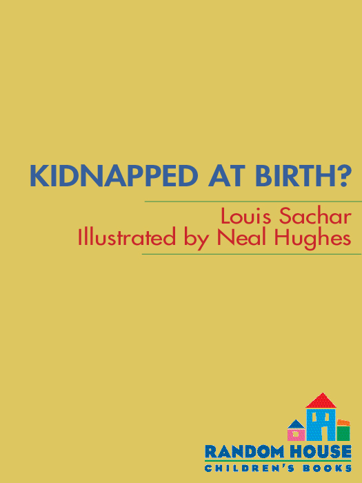 Kidnapped at Birth?